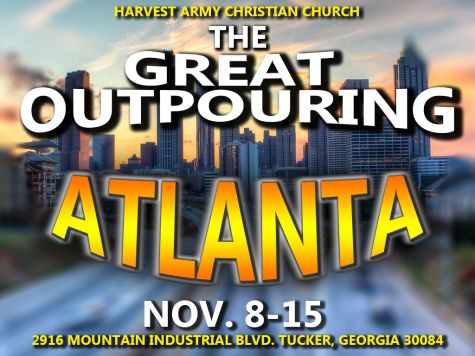 Great Outpouring, Atlanta, Atlanta Great Outpouring, The Great Outpouring Atlanta, Harvest Army Church, End Time Revival, Atlanta Revival, Prophets, Prophecy, End time Prophets, Jesus, Preaching, Powerful, Youths, Holiness, Standard, Outreach, World Vision Day, Gods Revival