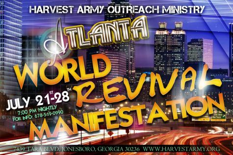 Atlanta, world revival manifestation, world revival tour, jonesboro, Georgia, Rev. Lenox, Pastor Townsend, Harvest army, july, july 21-28, outreach ministry, tarab blvd, revival, crusade
