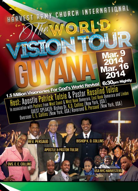 world vision tour, guyana, world revival, harvest army, revival, prophecies, prophesy, youth, young people, mission field, christians, true christians, holiness, standard, preaching, holy ghost, bible, church, nyc, radical, powerful, soldiers of the cross, Jesus